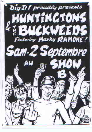 Buckweeds + Marky Ramone / Huntingtons au Show B