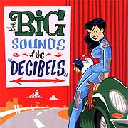 Decibels - Big Sounds Of