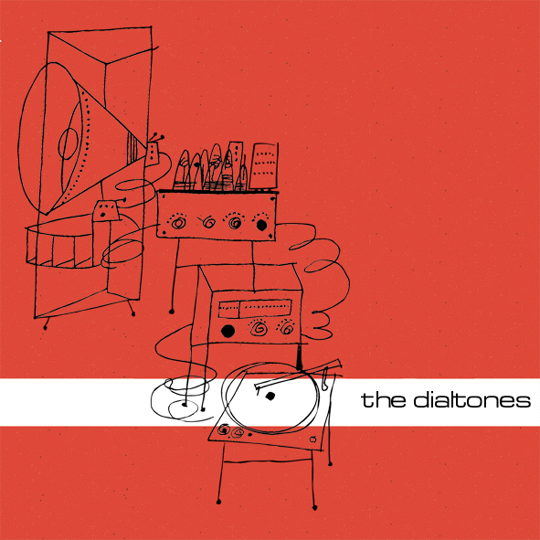 The Dialtones Self-tittled LP
