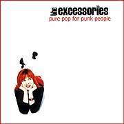 The Excessories - Pure Pop...