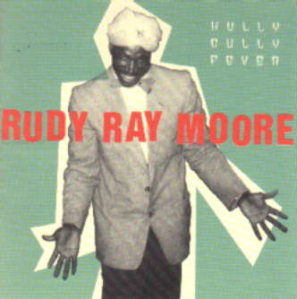 Rudy Ray Moore - Hully Gully Fever