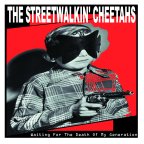 Streetwalkin' Cheetahs - Waiting For...